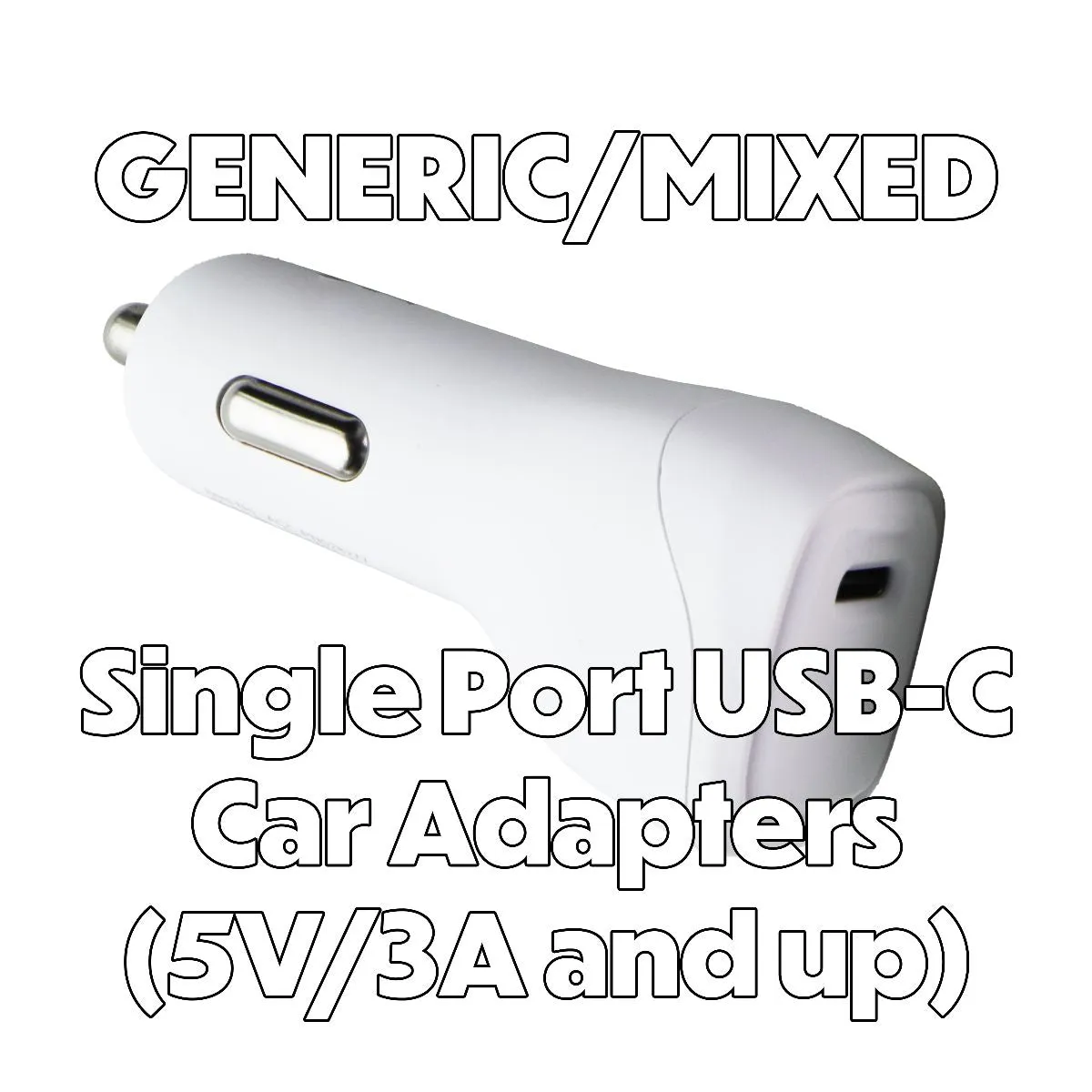 Mixed / Generic Car Adapters Single USB-C Port (5V/3A Output and Up) - 1 Adapter